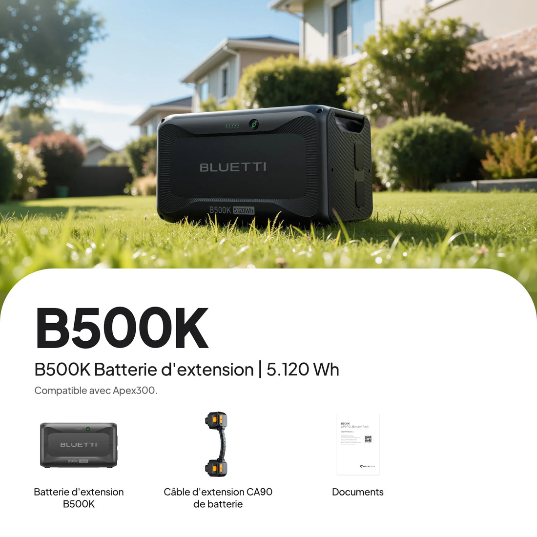 Apex 300 + B500K – 3 840 W – 7 884,8 Wh – Batterie de secours domestique